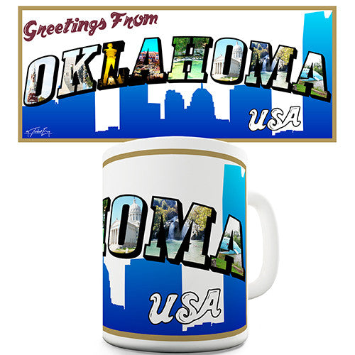 Greetings From Oklahoma Novelty Mug