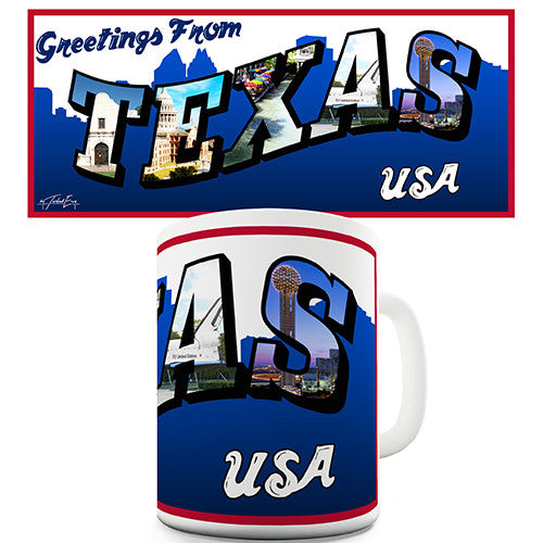 Greetings From Texas Novelty Mug