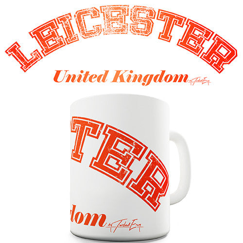 Leicester United Kingdom Novelty Mug