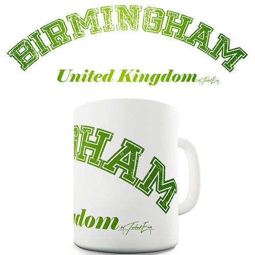 Birmingham United Kingdom Novelty Mug
