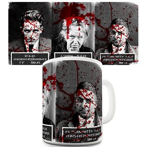 Bloody Mugshot Novelty Mug