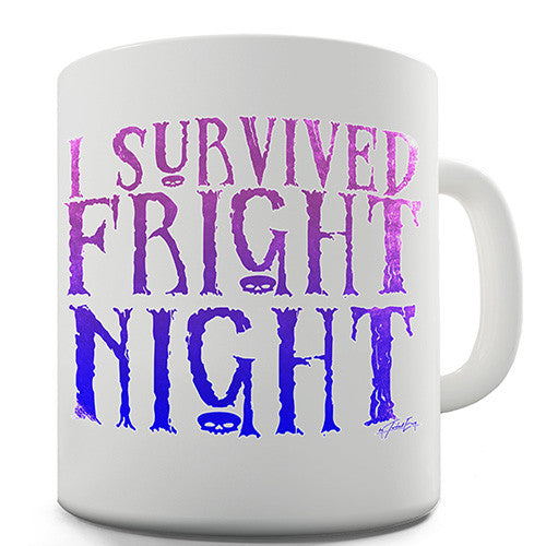 I Survived Fright Night Novelty Mug