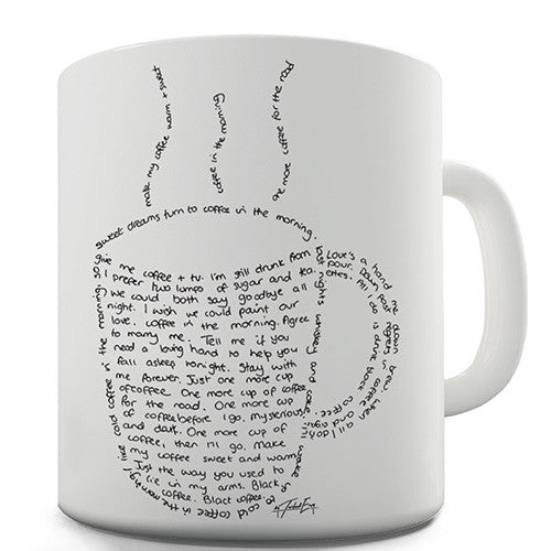 Coffee Cup Quotes Novelty Mug