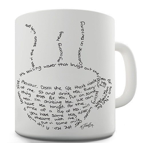 Tea Cup Quotes Novelty Mug
