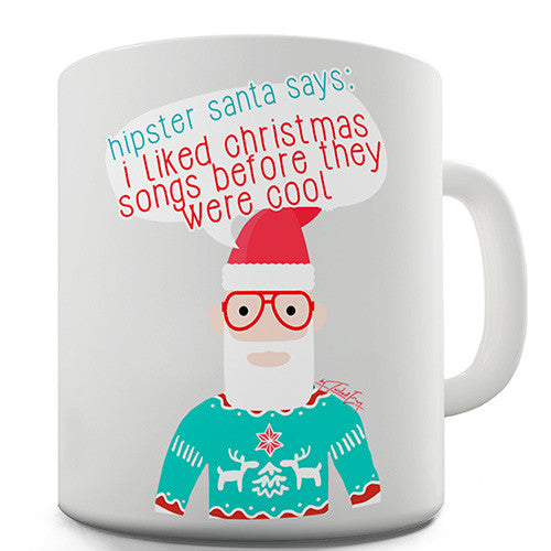 Hipster Santa Christmas Songs Novelty Mug