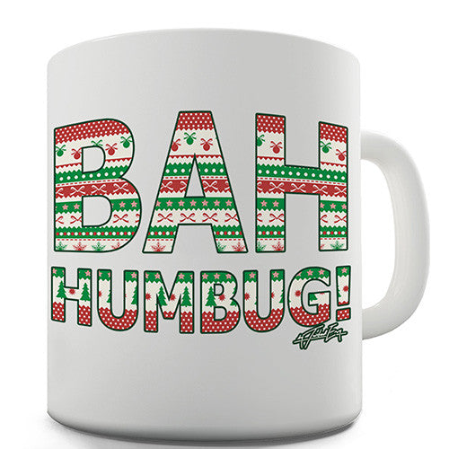 Bah Humbug Novelty Mug