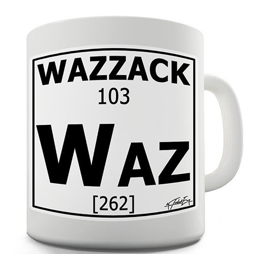 Periodic Table Of Swearing Wazzack Novelty Mug