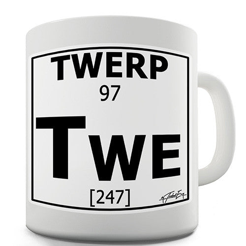 Periodic Table Of Swearing Twerp Novelty Mug