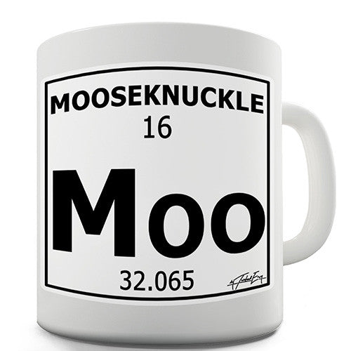 Periodic Table Of Swearing Mooseknuckle Novelty Mug