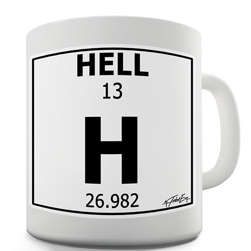 Periodic Table Of Swearing Hell Novelty Mug