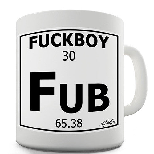 Periodic Table Of Swearing Fuckboy Novelty Mug