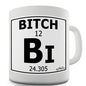 Periodic Table Of Swearing Bitch Novelty Mug