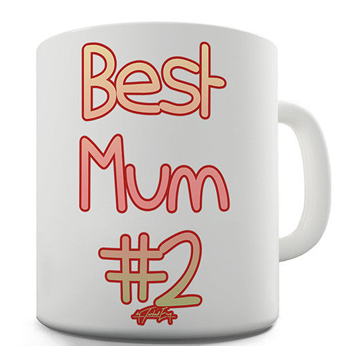 Best Mum Number Two Novelty Mug