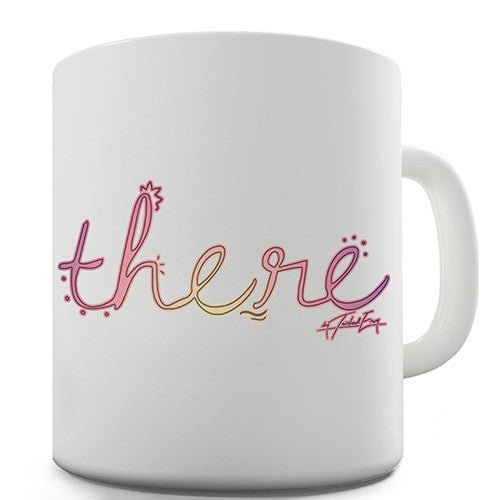 There Grammar Novelty Mug