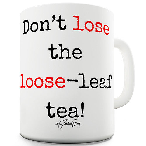 Lose Loose Grammar Novelty Mug