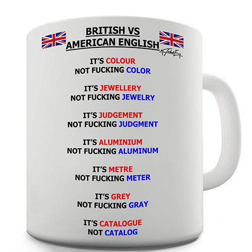 British vs American English Words Novelty Mug