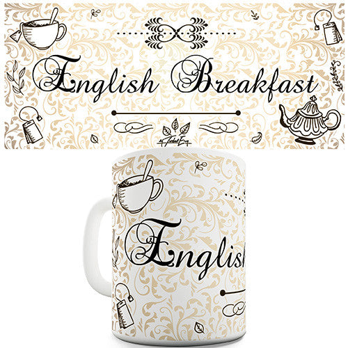 Decorative English Breakfast Tea Novelty Mug