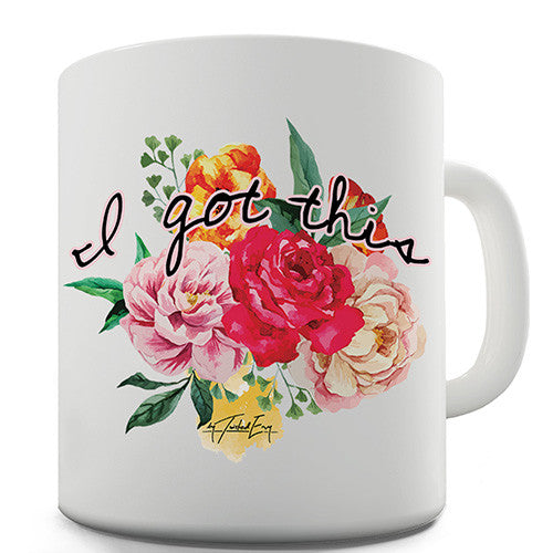 I Got This Floral Novelty Mug