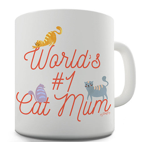 World's Number One Cat Mum Novelty Mug