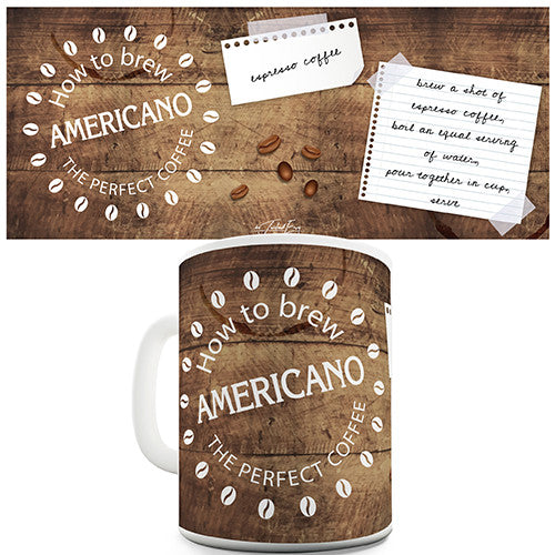 How To Brew An Americano Coffee Novelty Mug