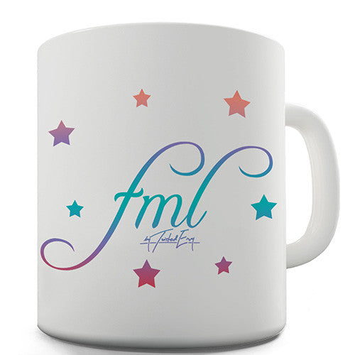 Fuck My Life FML Novelty Mug