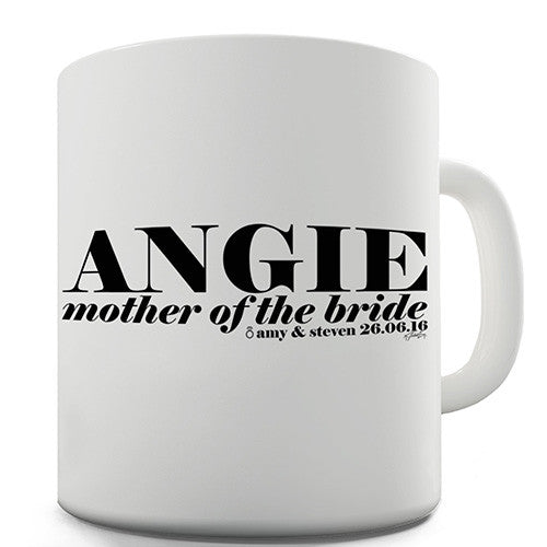 Mother Of The Bride Personalised Mug