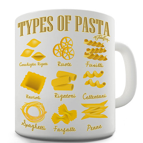 Types Of Pasta Novelty Mug