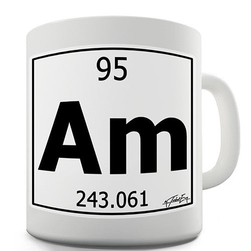 Periodic Table Of Elements Am Americium Novelty Mug