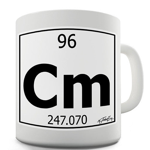 Periodic Table Of Elements Cm Curium Novelty Mug