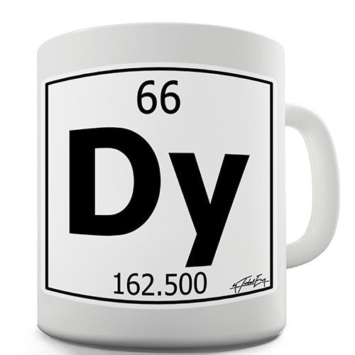 Periodic Table Of Elements Dy Dysprosium Novelty Mug