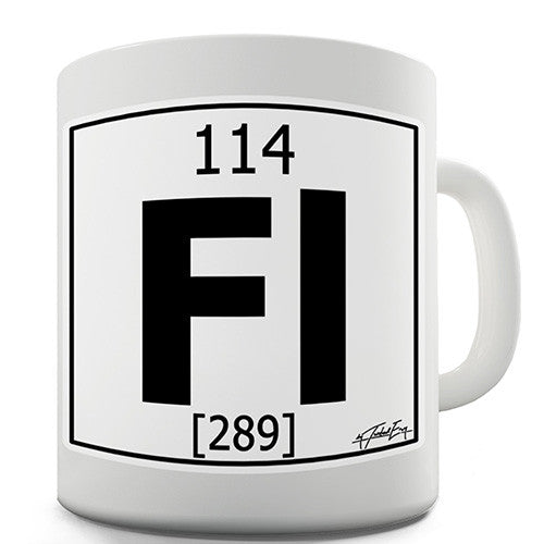 Periodic Table Of Elements Fl Flerovium Novelty Mug