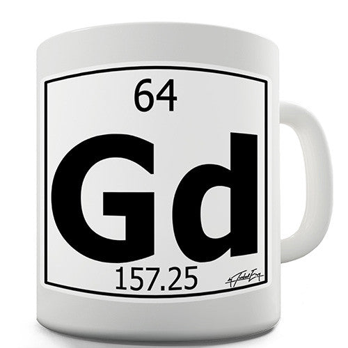 Periodic Table Of Elements Gd Gadolinium Novelty Mug