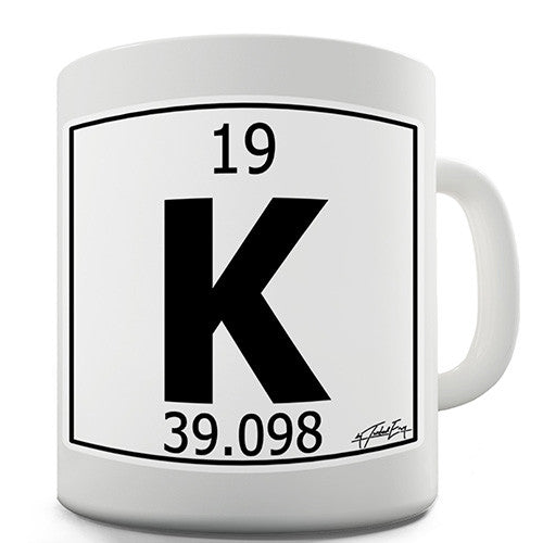 Periodic Table Of Elements K Potassium Novelty Mug