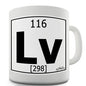 Periodic Table Of Elements Lv Livermorium Novelty Mug