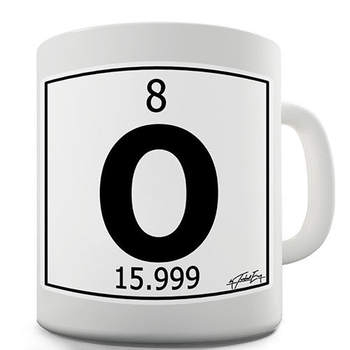 Periodic Table Of Elements O Oxygen Novelty Mug
