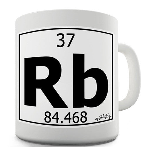Periodic Table Of Elements Rb Rubidium Novelty Mug