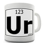 Periodic Table Of Elements Ur Your Novelty Mug