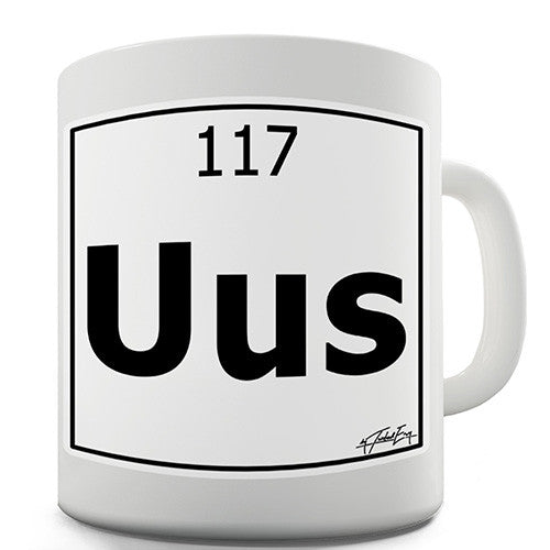 Periodic Table Of Elements Uus Ununseptium Novelty Mug