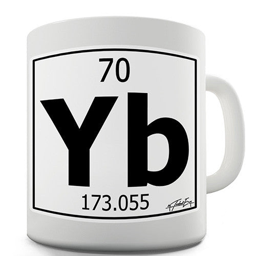 Periodic Table Of Elements Yb Ytterbium Novelty Mug