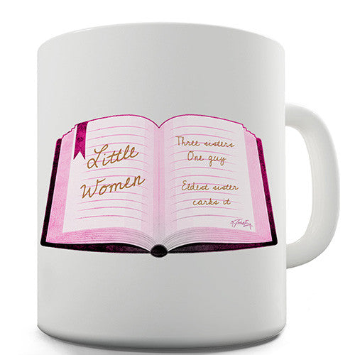 Little Women Funny Summary Novelty Mug