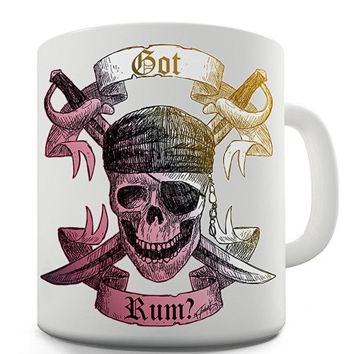 Pirate Got Rum? Novelty Mug