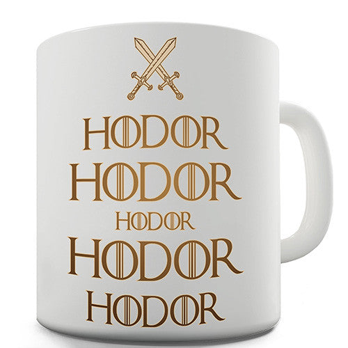 Keep Calm & Hodor Novelty Mug
