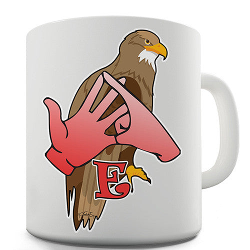 Sign Language Letter E Novelty Mug