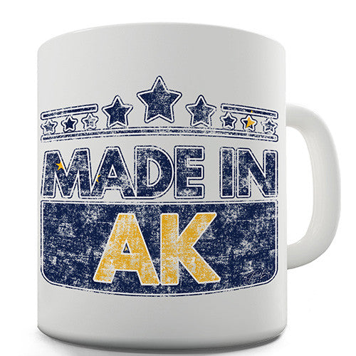 Made In AK Alaska Novelty Mug