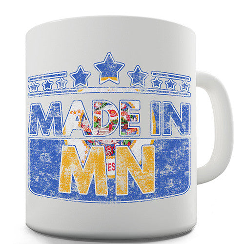 Made In MN Minnesota Novelty Mug