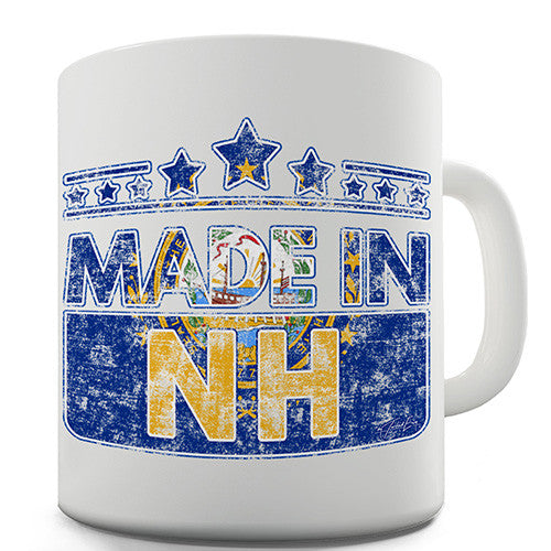 Made In NH New Hampshire Novelty Mug