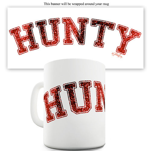 Hunty Novelty Mug