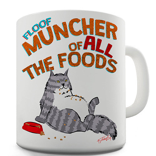 Floof The Cat Food Munch Novelty Mug