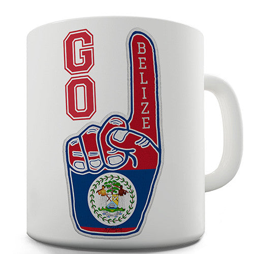 Go Belize! Novelty Mug