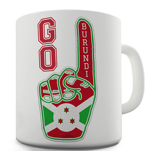 Go Burundi! Novelty Mug